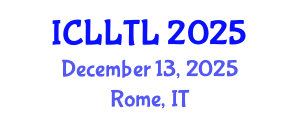 International Conference on Linguistics, Language Teaching and Learning (ICLLTL) December 13, 2025 - Rome, Italy