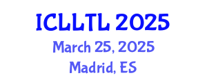 International Conference on Linguistics, Language Teaching and Learning (ICLLTL) March 25, 2025 - Madrid, Spain