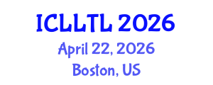 International Conference on Linguistics, Language Teaching and Learning (ICLLTL) April 22, 2026 - Boston, United States