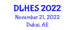 International Conference on Literature, Humanities, Education and Social Sciences (DLHES) November 21, 2022 - Dubai, United Arab Emirates