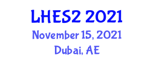 International Conference on Literature, Humanities, Education and Social Sciences (LHES2) November 15, 2021 - Dubai, United Arab Emirates