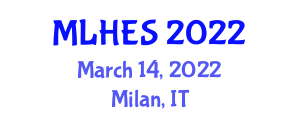 International Conference on Literature, Humanities, Education and Social Sciences (MLHES) March 14, 2022 - Milan, Italy