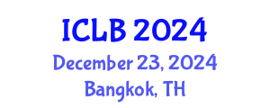 International Conference on Lithium Batteries (ICLB) December 23, 2024 - Bangkok, Thailand