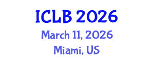 International Conference on Lithium Batteries (ICLB) March 11, 2026 - Miami, United States