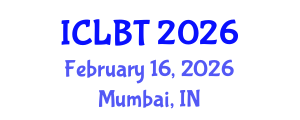 International Conference on Lithium Battery Technology (ICLBT) February 16, 2026 - Mumbai, India International Conference on Lithium Battery Technology (ICLBT) February 16, 2026 - Mumbai, India