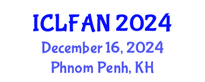 International Conference on Livestock Farming and Animal Nutrition (ICLFAN) December 16, 2024 - Phnom Penh, Cambodia
