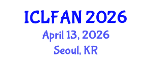 International Conference on Livestock Farming and Animal Nutrition (ICLFAN) April 13, 2026 - Seoul, Republic of Korea International Conference on Livestock Farming and Animal Nutrition (ICLFAN) April 13, 2026 - Seoul, Republic of Korea