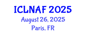 International Conference on Livestock Nutrition and Animal Feeding (ICLNAF) August 26, 2025 - Paris, France