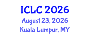 International Conference on Lung Cancer (ICLC) August 23, 2026 - Kuala Lumpur, Malaysia