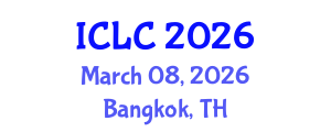 International Conference on Lung Cancer (ICLC) March 08, 2026 - Bangkok, Thailand