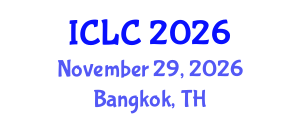 International Conference on Lung Cancer (ICLC) November 29, 2026 - Bangkok, Thailand International Conference on Lung Cancer (ICLC) November 29, 2026 - Bangkok, Thailand