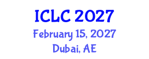 International Conference on Lung Cancer (ICLC) February 15, 2027 - Dubai, United Arab Emirates International Conference on Lung Cancer (ICLC) February 15, 2027 - Dubai, United Arab Emirates