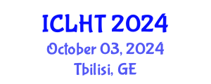 International Conference on Lung Health and Tuberculosis (ICLHT) October 03, 2024 - Tbilisi, Georgia