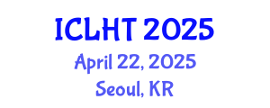 International Conference on Lung Health and Tuberculosis (ICLHT) April 22, 2025 - Seoul, Republic of Korea