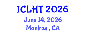 International Conference on Lung Health and Tuberculosis (ICLHT) June 14, 2026 - Montreal, Canada