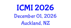International Conference on Machine Intelligence (ICMI) December 01, 2026 - Auckland, New Zealand International Conference on Machine Intelligence (ICMI) December 01, 2026 - Auckland, New Zealand