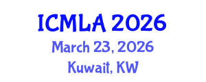 International Conference on Machine Learning and Applications (ICMLA) March 23, 2026 - Kuwait, Kuwait International Conference on Machine Learning and Applications (ICMLA) March 23, 2026 - Kuwait, Kuwait