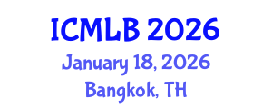 International Conference on Machine Learning and Bioinformatics (ICMLB) January 18, 2026 - Bangkok, Thailand