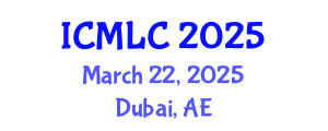 International Conference on Machine Learning and Computing (ICMLC) March 22, 2025 - Dubai, United Arab Emirates