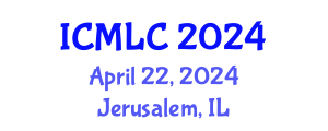 International Conference on Machine Learning and Cybernetics (ICMLC) April 22, 2024 - Jerusalem, Israel