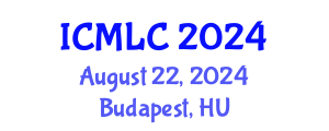 International Conference on Machine Learning and Cybernetics (ICMLC) August 22, 2024 - Budapest, Hungary