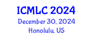 International Conference on Machine Learning and Cybernetics (ICMLC) December 30, 2024 - Honolulu, United States