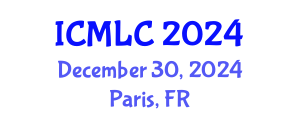 International Conference on Machine Learning and Cybernetics (ICMLC) December 30, 2024 - Paris, France