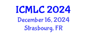 International Conference on Machine Learning and Cybernetics (ICMLC) December 16, 2024 - Strasbourg, France