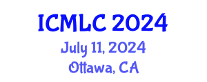 International Conference on Machine Learning and Cybernetics (ICMLC) July 11, 2024 - Ottawa, Canada