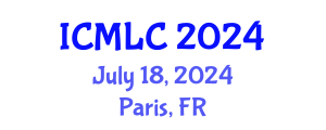 International Conference on Machine Learning and Cybernetics (ICMLC) July 18, 2024 - Paris, France