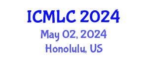 International Conference on Machine Learning and Cybernetics (ICMLC) May 02, 2024 - Honolulu, United States