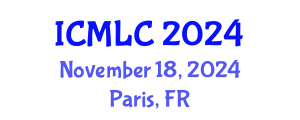 International Conference on Machine Learning and Cybernetics (ICMLC) November 18, 2024 - Paris, France