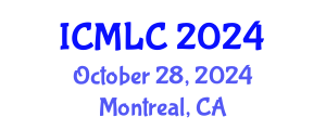 International Conference on Machine Learning and Cybernetics (ICMLC) October 28, 2024 - Montreal, Canada