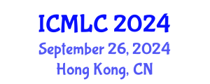 International Conference on Machine Learning and Cybernetics (ICMLC) September 26, 2024 - Hong Kong, China
