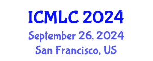 International Conference on Machine Learning and Cybernetics (ICMLC) September 26, 2024 - San Francisco, United States