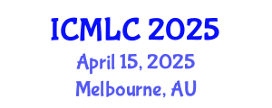 International Conference on Machine Learning and Cybernetics (ICMLC) April 15, 2025 - Melbourne, Australia