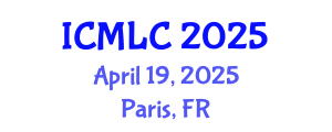 International Conference on Machine Learning and Cybernetics (ICMLC) April 19, 2025 - Paris, France