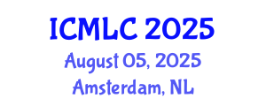 International Conference on Machine Learning and Cybernetics (ICMLC) August 05, 2025 - Amsterdam, Netherlands