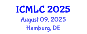 International Conference on Machine Learning and Cybernetics (ICMLC) August 09, 2025 - Hamburg, Germany