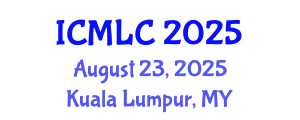 International Conference on Machine Learning and Cybernetics (ICMLC) August 23, 2025 - Kuala Lumpur, Malaysia