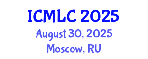 International Conference on Machine Learning and Cybernetics (ICMLC) August 30, 2025 - Moscow, Russia