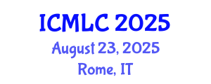 International Conference on Machine Learning and Cybernetics (ICMLC) August 23, 2025 - Rome, Italy