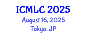 International Conference on Machine Learning and Cybernetics (ICMLC) August 16, 2025 - Tokyo, Japan