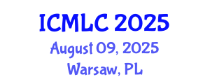 International Conference on Machine Learning and Cybernetics (ICMLC) August 09, 2025 - Warsaw, Poland