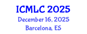International Conference on Machine Learning and Cybernetics (ICMLC) December 16, 2025 - Barcelona, Spain