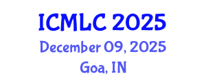 International Conference on Machine Learning and Cybernetics (ICMLC) December 09, 2025 - Goa, India