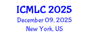International Conference on Machine Learning and Cybernetics (ICMLC) December 09, 2025 - New York, United States