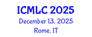 International Conference on Machine Learning and Cybernetics (ICMLC) December 13, 2025 - Rome, Italy