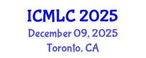 International Conference on Machine Learning and Cybernetics (ICMLC) December 09, 2025 - Toronto, Canada