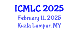 International Conference on Machine Learning and Cybernetics (ICMLC) February 11, 2025 - Kuala Lumpur, Malaysia